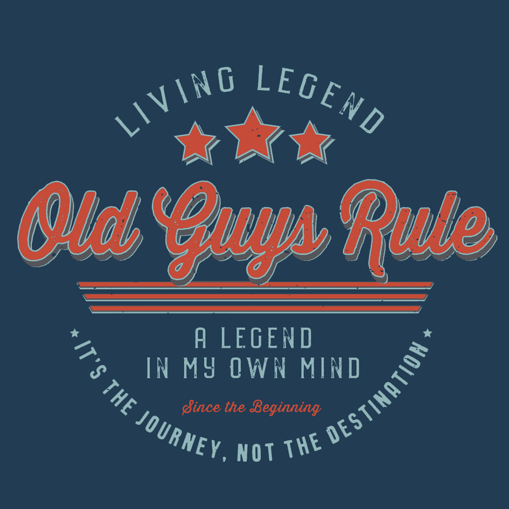 OLD GUYS RULE - LIVING LEGEND SST
